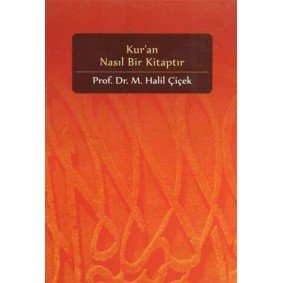 Kur'an Nasıl Bir Kitaptır Kur'an Nasıl Bir Kitaptır