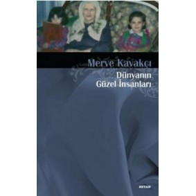 Dünyanın Güzel İnsanları Dünyanın Güzel İnsanları