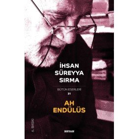 Ah Endülüs Ah Endülüs
