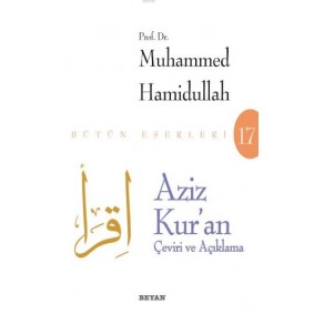 Aziz Kur'an - Çeviri ve Açıklama (Beyaz Kapak) Aziz Kur'an - Çeviri ve Açıklama (Beyaz Kapak)