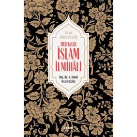 Muhtasar İslam İlmihali - Ciltli Muhtasar İslam İlmihali - Ciltli