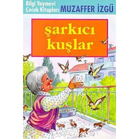 Şarkıcı Kuşlar Şarkıcı Kuşlar