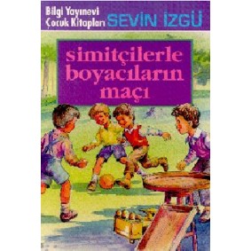 Simitçilerle Boyacıların Maçı Simitçilerle Boyacıların Maçı