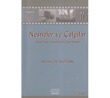 Nesneler ve Çalgılar