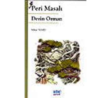 Peri Masalı Derin Orman