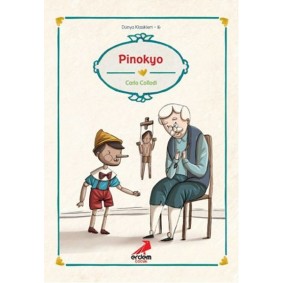 Dünya Çocuk Klasikleri - Pinokyo Dünya Çocuk Klasikleri - Pinokyo