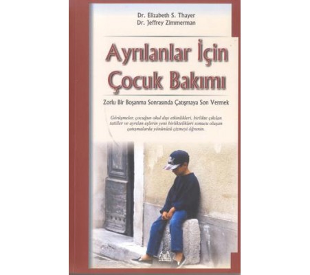 Ayrılanlar İçin Çocuk Bakımı