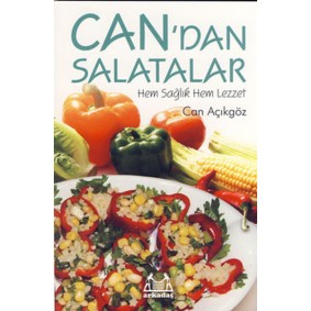 Can'dan Salatalar Hem Sağlık Hem Lezzet Can'dan Salatalar Hem Sağlık Hem Lezzet