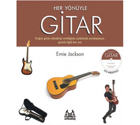 Her Yönüyle Gitar