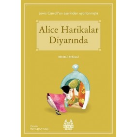 Alice Harikalar Diyarında Alice Harikalar Diyarında