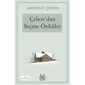 Çehov’dan Seçme Öyküler Çehov’dan Seçme Öyküler