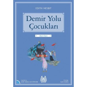 Mavi Seri - Demir Yolu Çocukları Mavi Seri - Demir Yolu Çocukları
