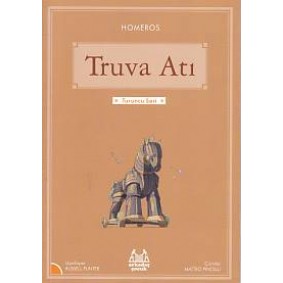 Turuncu Seri - Truva Atı Turuncu Seri - Truva Atı