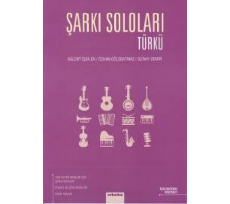 Şarkı Soloları - Türkü