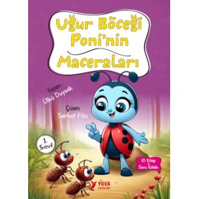 Uğur Böceği Poni'nin Maceraları 1. Sınıf Uğur Böceği Poni'nin Maceraları 1. Sınıf