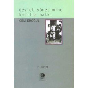 Devlet Yönetimine Katılma Hakkı Devlet Yönetimine Katılma Hakkı