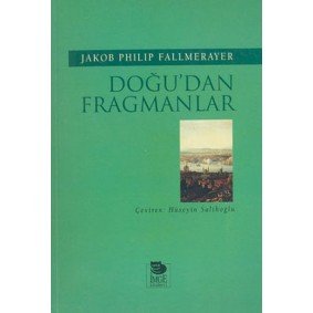 Doğu'dan Fragmanlar Doğu'dan Fragmanlar