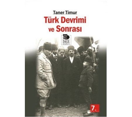 Türk Devrimi Ve Sonrası