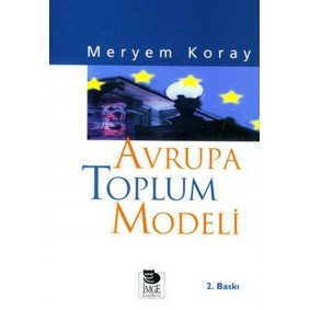 Avrupa Toplum Modeli Avrupa Toplum Modeli