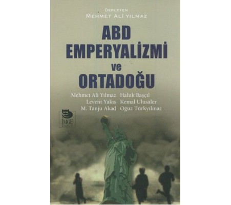 ABD Emperyalizmi ve Ortadoğu