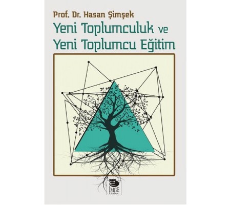 Yeni Toplumculuk ve Yeni Toplumcu Eğitim