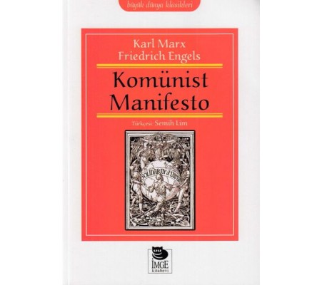 Büyük Dünya Klasikleri - Komünist Manifesto