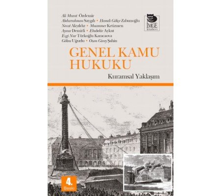 Genel Kamu Hukuku - Kuramsal Yaklaşım