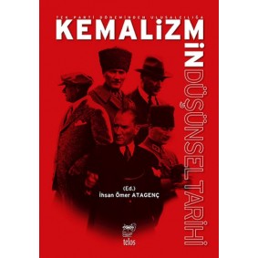 Tek Parti Do¨neminden Ulusalcılıgˆa Kemalizmin Du¨s¸u¨nsel Tarihi