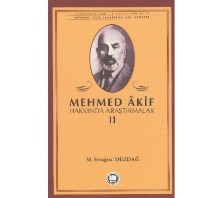 Mehmed Akif Hakkında Araştırmalar 2