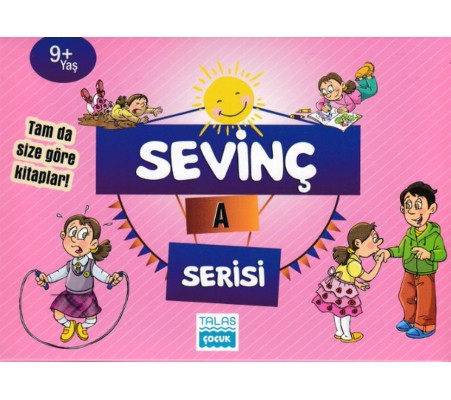 Sevinç A Serisi 9+ Yaş