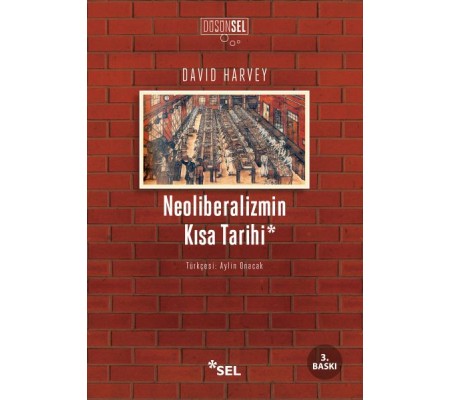 Neoliberalizmin Kısa Tarihi