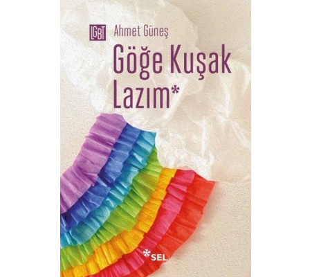 Göğe Kuşak Lazım