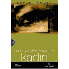 Celal ve Cemal Aynasında Kadın Celal ve Cemal Aynasında Kadın