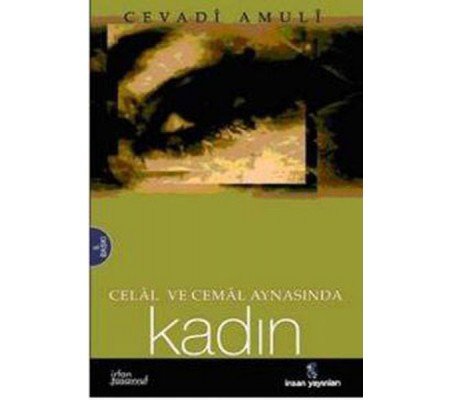 Celal ve Cemal Aynasında Kadın