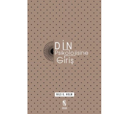 Din Psikolojisine Giriş Din Psikolojisine Giriş