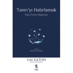 Tanrı'yı Hatırlamak Tanrı'yı Hatırlamak