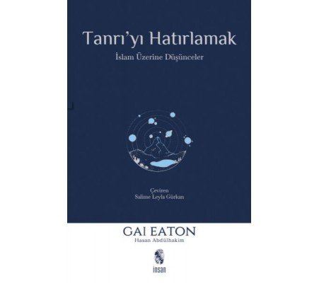 Tanrı'yı Hatırlamak Tanrı'yı Hatırlamak