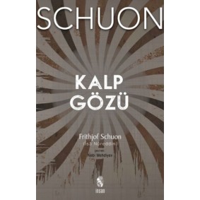 Kalp Gözü Metafizik, Kozmoloji, Manevi Hayat Kalp Gözü Metafizik, Kozmoloji, Manevi Hayat