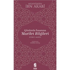 Günümüz İnsanına Marifet Bilgileri Günümüz İnsanına Marifet Bilgileri