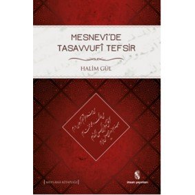Mesnevi'de Tasavvufi Tefsir Mesnevi'de Tasavvufi Tefsir