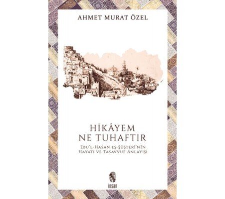 Hikayem Ne Tuhaftır Hikayem Ne Tuhaftır