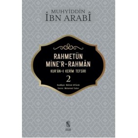 Rahmetün Mine'r-Rahman - (Kur'an-ı Kerim Tefsiri 2) Rahmetün Mine'r-Rahman - (Kur'an-ı Kerim Tefsiri 2)