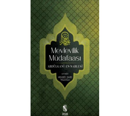 Mevlevilik Müdafaası Mevlevilik Müdafaası