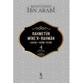 Rahmetün Mine'r-Rahman - (Kur'an-ı Kerim Tefsiri 4) Rahmetün Mine'r-Rahman - (Kur'an-ı Kerim Tefsiri 4)