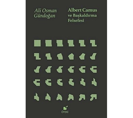 Albert Camus ve Başkaldırma Felsefesi