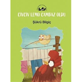 Civciv Lemo Cambaz Oldu Civciv Lemo Cambaz Oldu