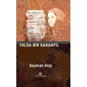 Yolda Bir Karanfil Yolda Bir Karanfil