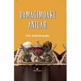 Damağımdaki Anılar Damağımdaki Anılar