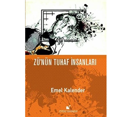 Zü'nün Tuhaf İnsanları