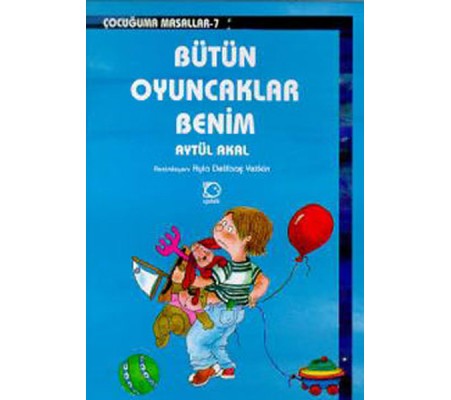 Bütün Oyuncaklar Benim